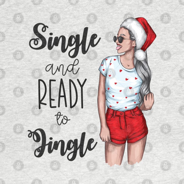 Single and ready to Jingle Christmas single girl family vacation by RedCrunch